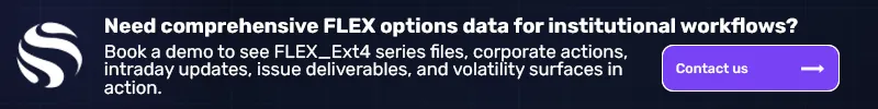Symbol Master flex options CTA banner — Need comprehensive FLEX options data for institutional workflows?